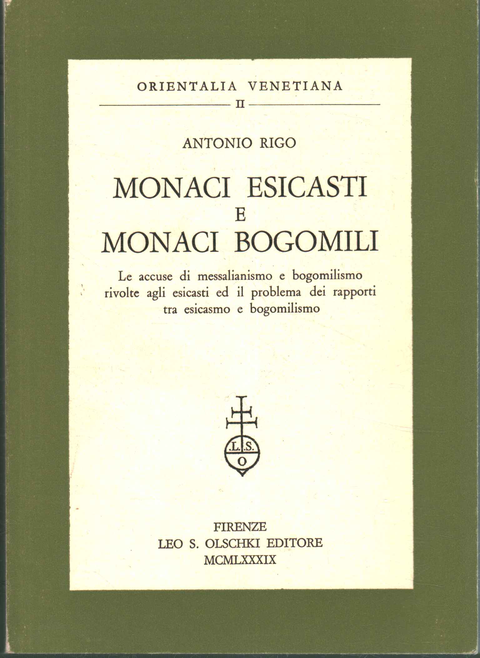 Monaci esicasti e monaci bogomili