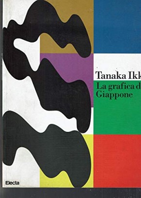 Tanaka Ikko. La grafica del Giappone