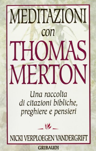 Meditaciones con Thomas Merton