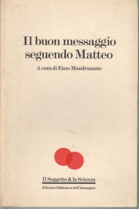 Il buon messaggio seguendo Matteo