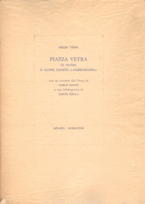 Piazza Vetra (la vecchia) e altre pagine «Ambrosiane»