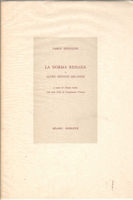 La Norma Resiada e altre sestine milanesi