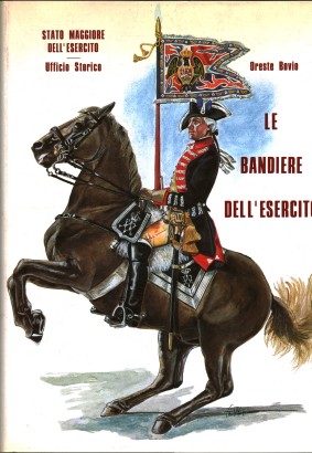 Le bandiere dell'esercito