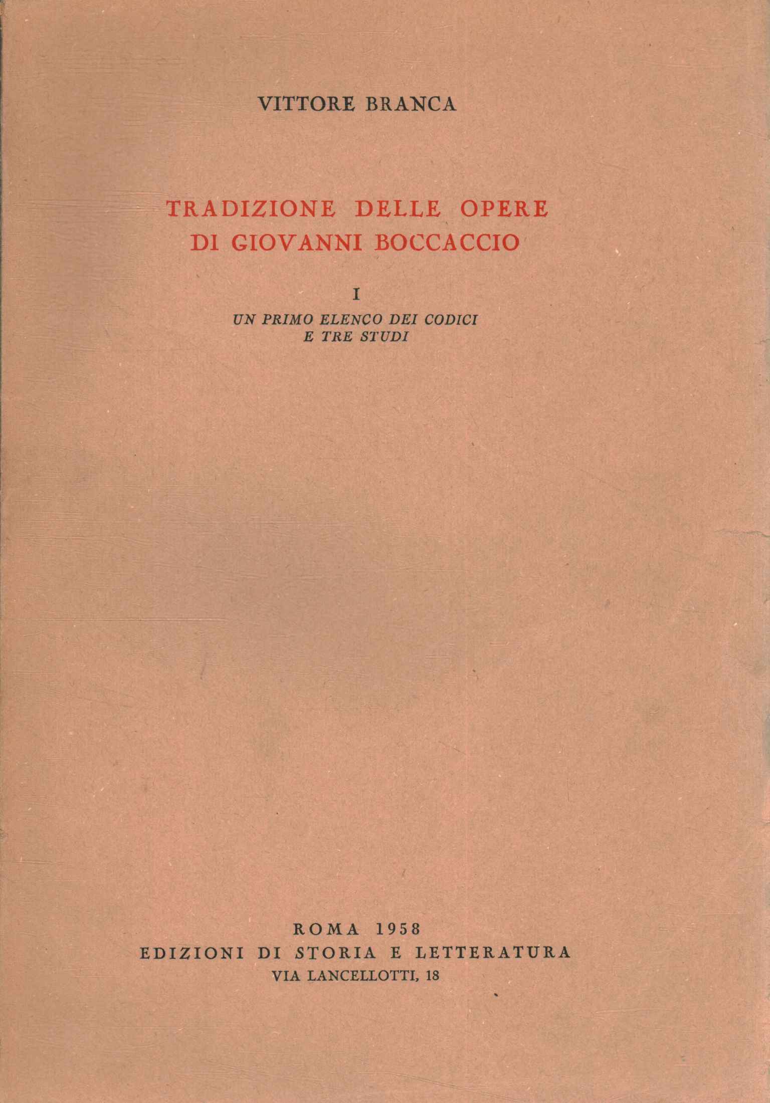 Tradition of the Works of Giovanni Bocca