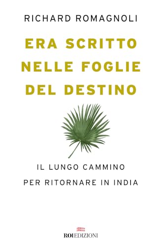 Era scritto nelle foglie del destino