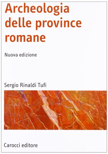 Archéologie des provinces romaines