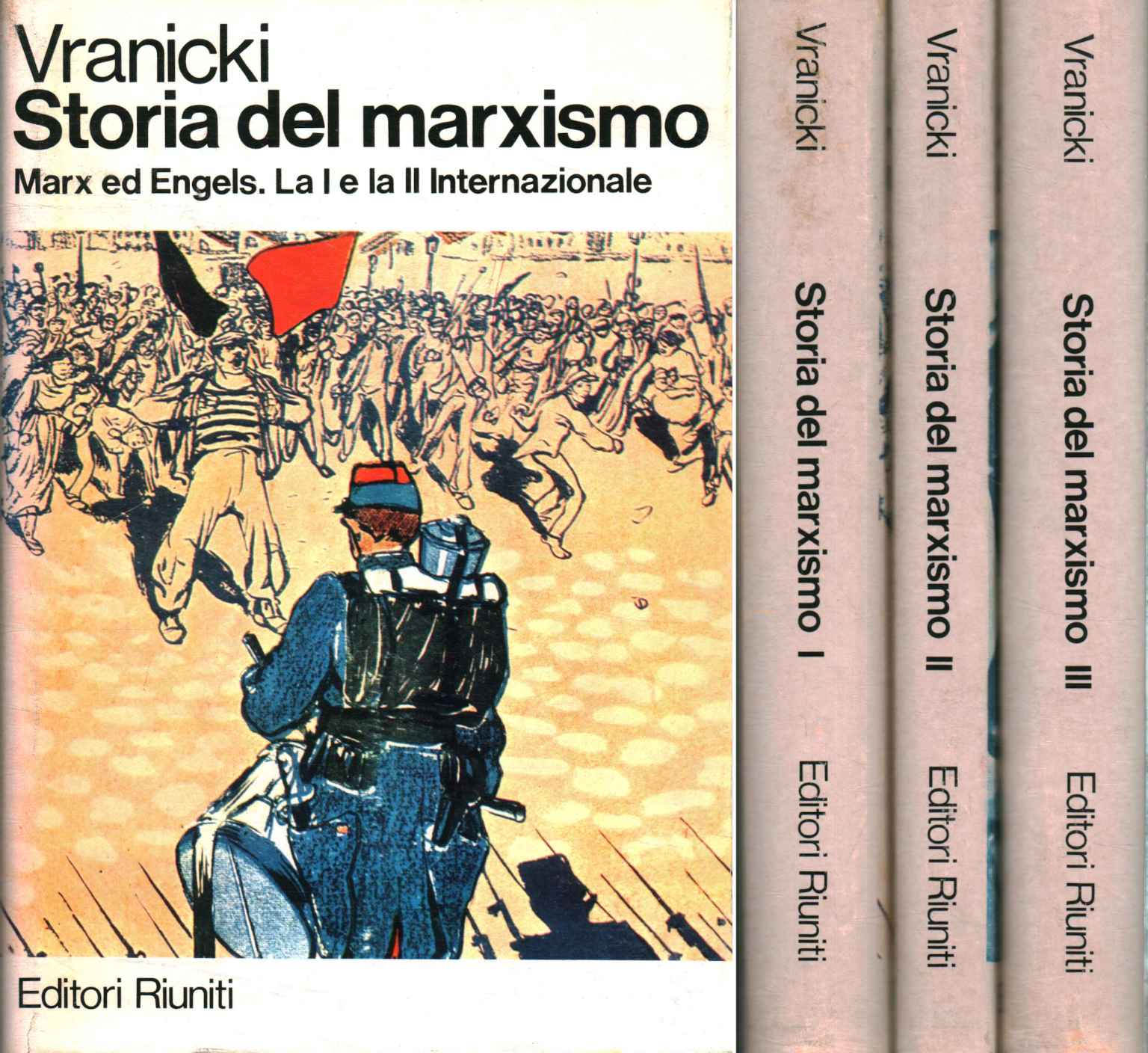 Histoire du marxisme (3 volumes), Histoire du marxisme (3 volumes)