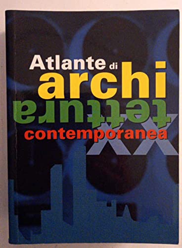 Atlas of Contemporary Architecture