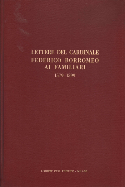 Lettres du cardinal Federico Borromeo