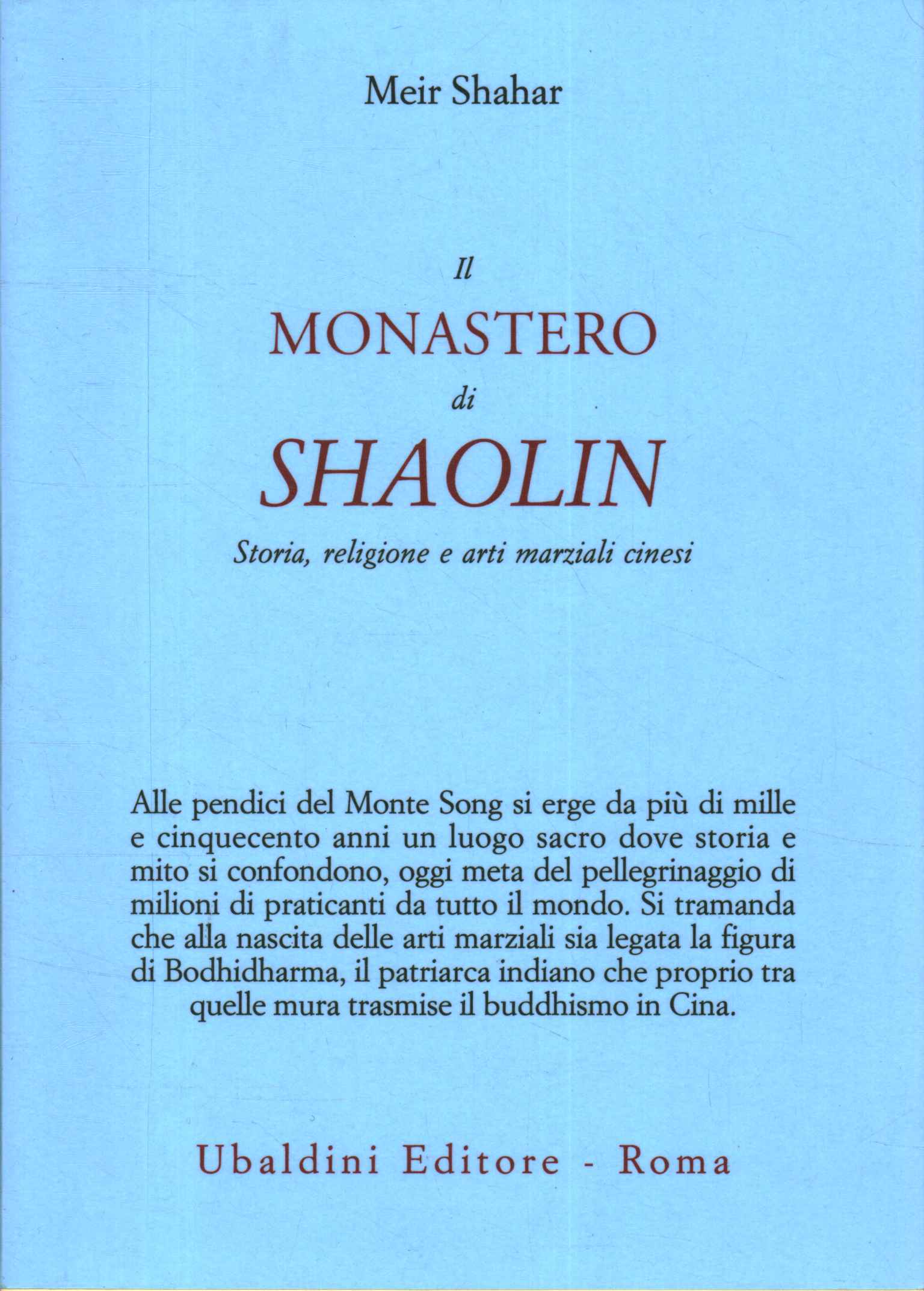 Le monastère de Shaolin