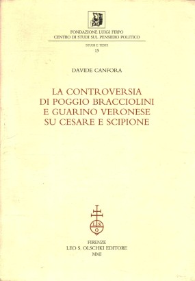 La controversia di Poggio Bracciolini e Guarino Veronese su Cesare e Scipione