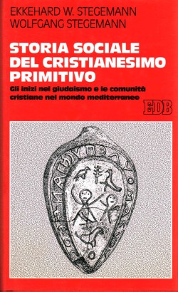 Storia sociale del cristianesimo primitivo