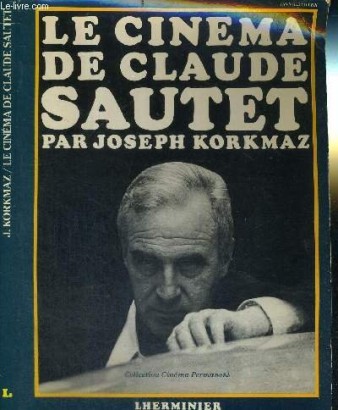 Le cinema de Claude Sautet