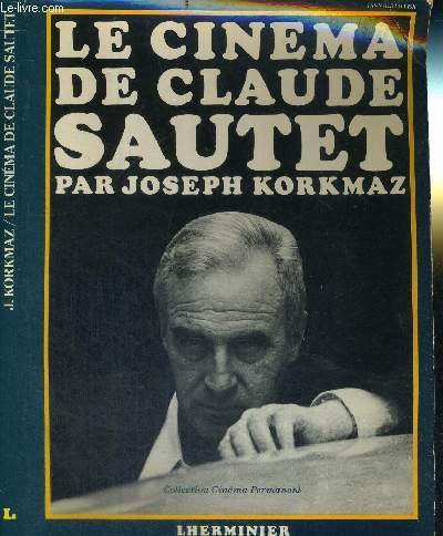 Le cinéma de Claude Sautet