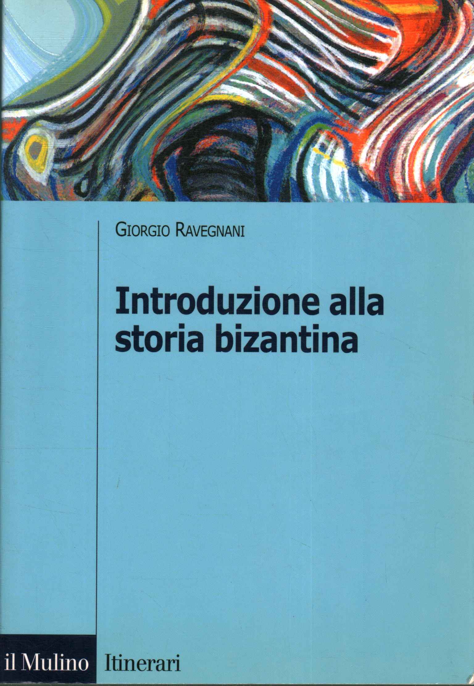 Introducción a la historia bizantina.