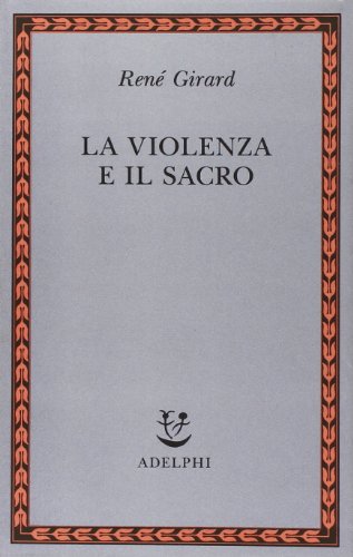 La violencia y lo sagrado