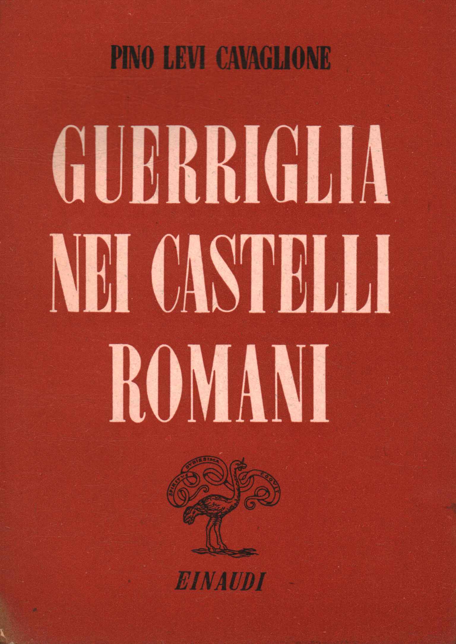 Guerriglia nei castelli romani