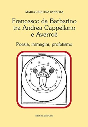 Francesco da Barberino tra Andrea Cappellano e Averroè