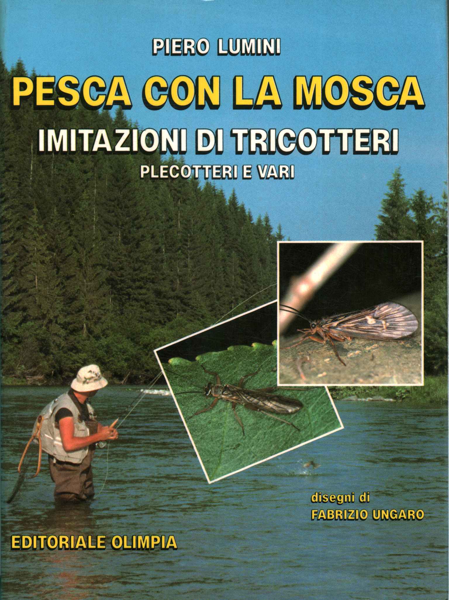 Pesca con la mosca imitazioni di trico