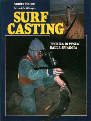 Surf casting tecnica di pesca dalla spiaggia