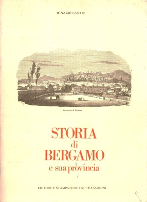 Storia di Bergamo e sua provincia