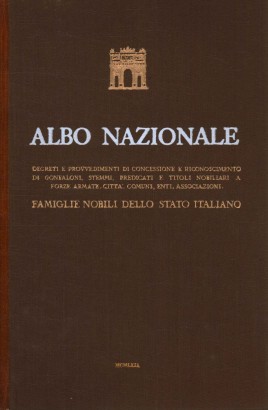 Albo nazionale Famiglie nobili dello Stato Italiano. Parte I