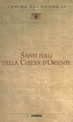 Santi folli della Chiesa d'Oriente