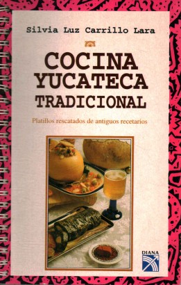 Cocina Yucateca tradicional