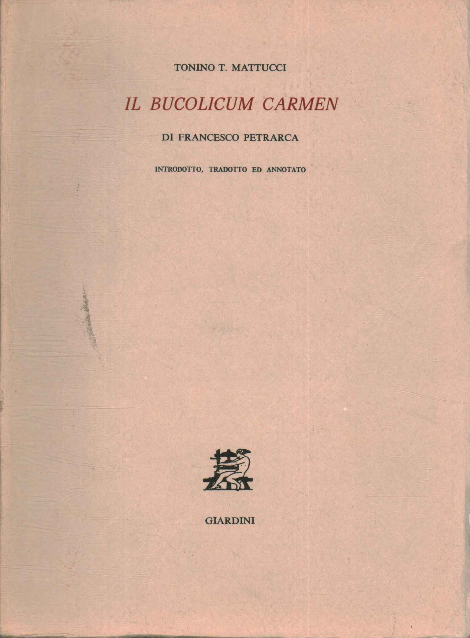 Das Bucolicum Carmen