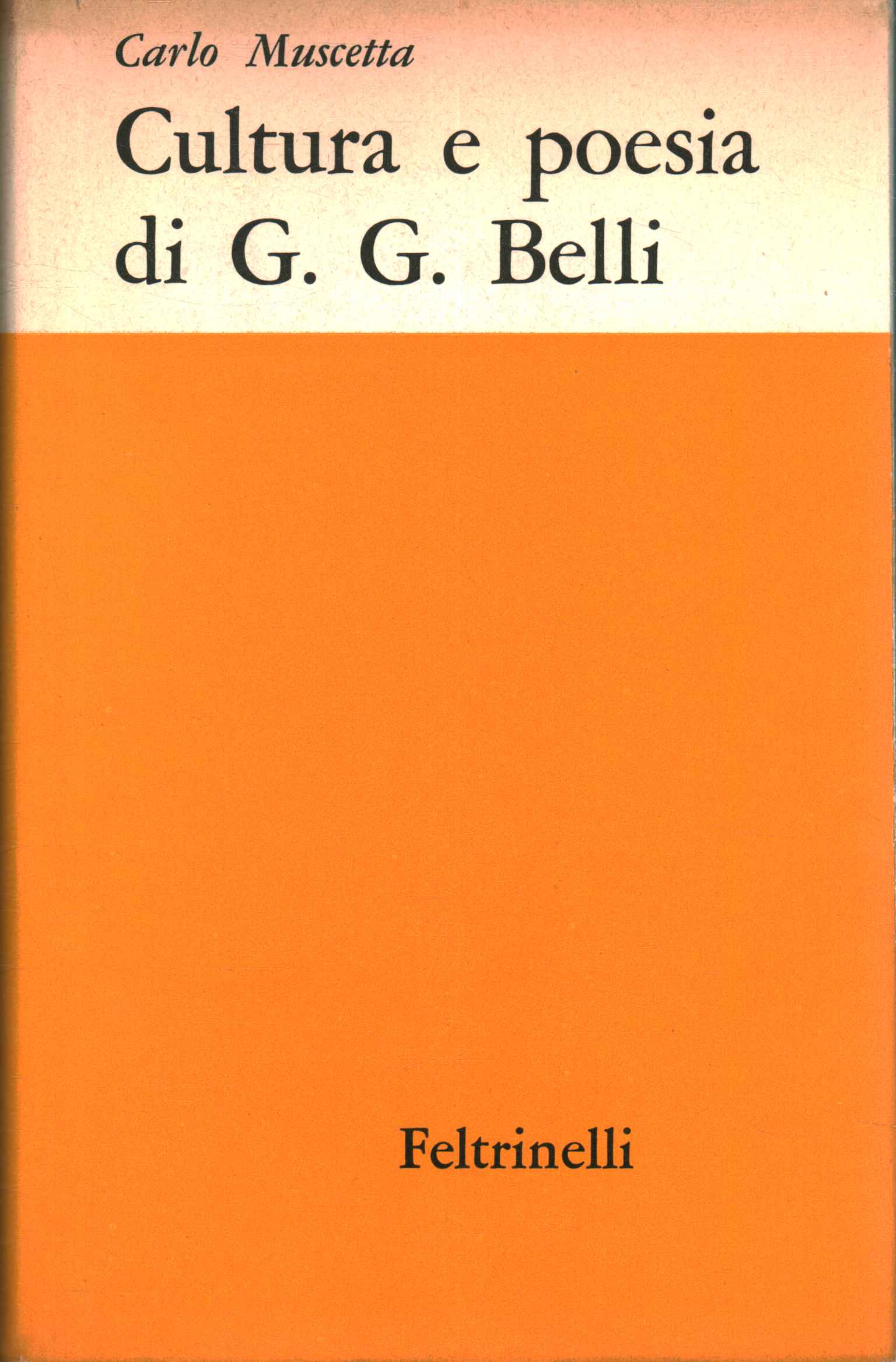 Cultura e poesia di G. G.Belli