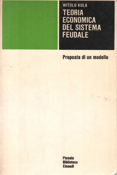 Théorie économique du système féodal