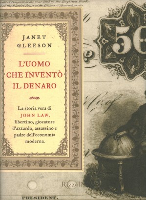 L'uomo che inventò il denaro