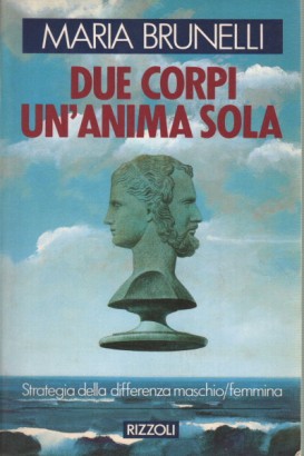 Due corpi un'anima sola