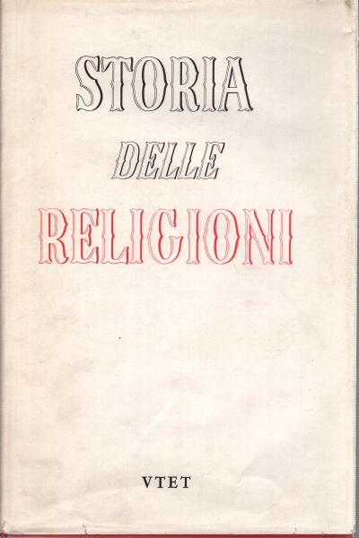 The history of religions (2 volumes), Pietro Tacchi Venturi