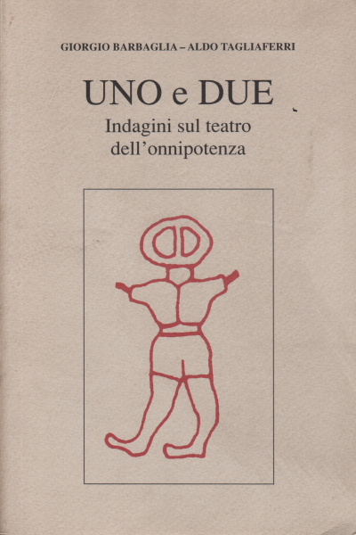 Uno e due