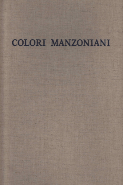 Manzonian colours, Claudio Cesare Secchi