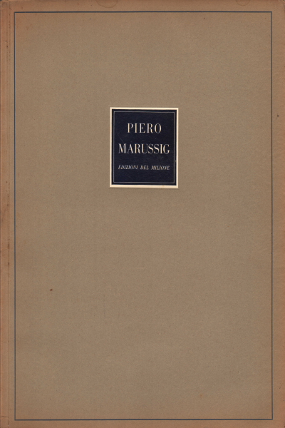 12 the works of Piero Marussig, Raffaele Carrieri