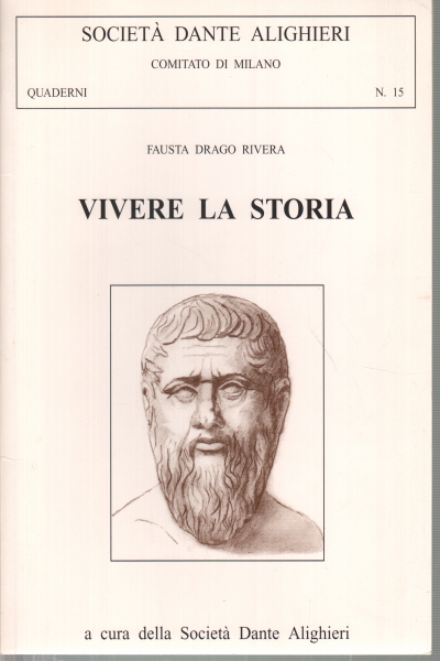 Histoire vivante, Fausta Drago Rivera