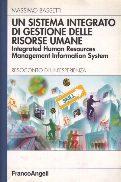 An integrated human resources management system, Massimo Bassetti