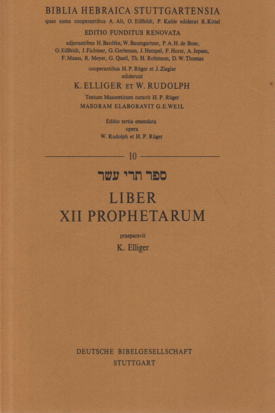 Liber XII Prophetarum, W. Rudolph et H. P. Rüger