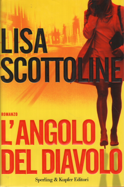 L'angle du diable, Lisa Scottoline