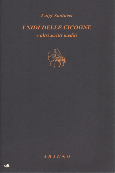 Los nidos de cigüeñas, Luigi Santucci