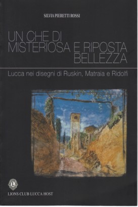 Un che di misteriosa e riposta bellezza