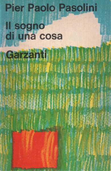 El sueño de una cosa, como Pier Paolo Pasolini