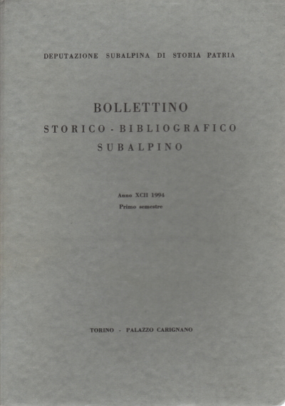 Bulletin historique et bibliographique subalpin Année XC, AA.VV.