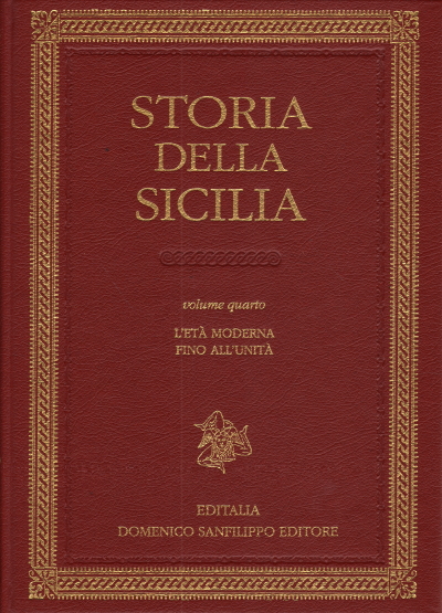 History of Sicily. Fourth volume, AA.VV.