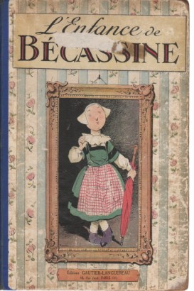 L'Enfance de Bécassine