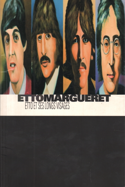 Ekt et ses longs visages, Etto Margueret
