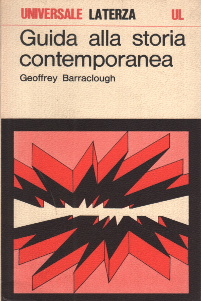 Guida alla storia contemporanea, Geoffrey Barraclough