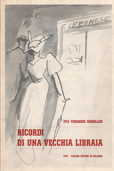 Recuerdos de una vieja librera, Eva Veronese Ghibellini